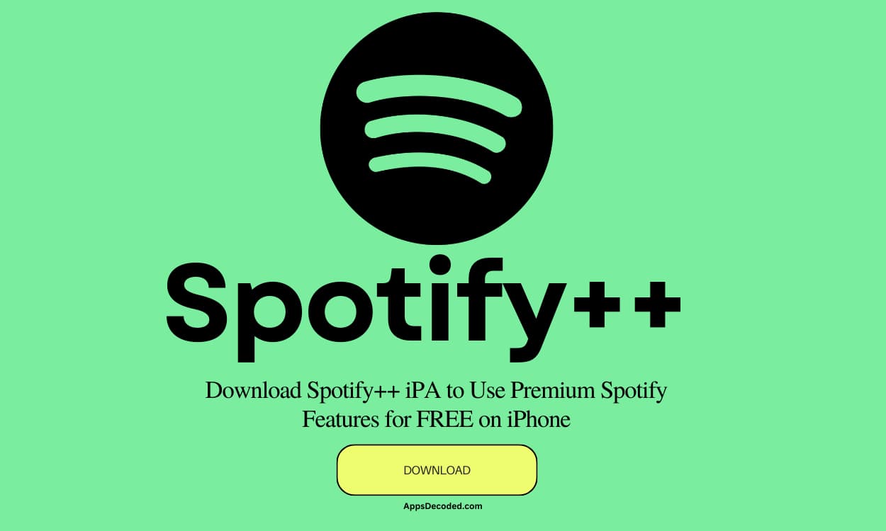 Spotify++ iOS 17 iPA Download for iPhone [Updated 2024 Version]